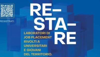 RESTARE: il 10 e 24 aprile a Bari i laboratori di job placement per costruire il futuro nel territorio