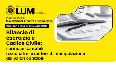 Bilancio di esercizio e Codice Civile: seminario alla LUM sui principi contabili